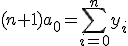 (n+1)a_0 = \sum^{n}_{i=0}{y_i}